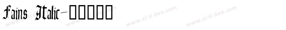 Fains Italic字体转换